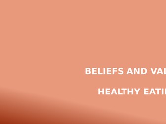 Healthy eating lesson for PSHE/PE/Beliefs and Values