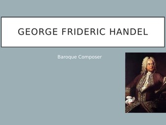 Handel Composer Presentation and Listening Guides
