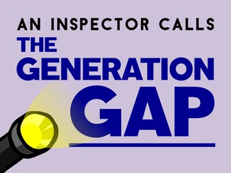 An Inspector Calls: The Generation Gap