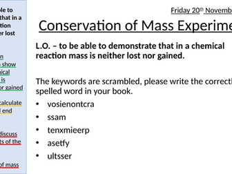 Conservation of Mass Practical and Planning - Atoms Elements Compounds Introduction L5 & 6