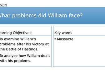 Year 7: What problems did William the Conqueror face?