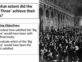 AQA: To what extent did the Big Three achieve their aims?