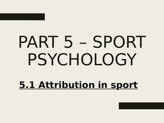 OCR A Level PE Year 2 Sport Psychology - Attribution in sport