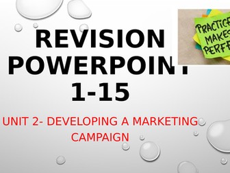 Unit 2 - Developing a Marketing Campaign