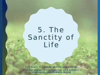 WJEC Eduqas GCSE Religious Studies C1 Life and Death - 05. Sanctity of life