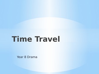 Time Travel Drama 5 Lessons KS2/3