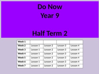 Do Now Tasks Year 9 Support Half term 2