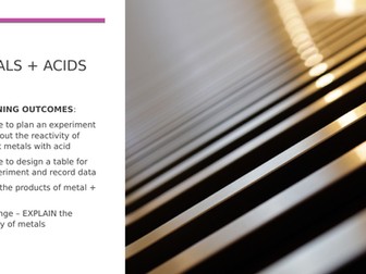 C5 AQA Metals and Acids. Could also be use for y9 KS3.