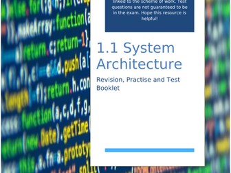 GCSE Computer Science 1.1 System Architecture Revision Sheets