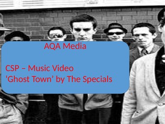 AQA A level Media CSP Ghost Town - The Specials Intro to Media Language and Contexts