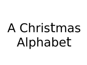A Christmas Alphabet powerpoint presentation