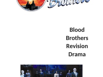 AQA Drama Written exam Blood Brothers Revision booklet