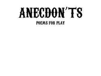 Anecdon'ts: Poems for Play