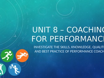 Unit 8: Coaching for Performance - Unit of Work