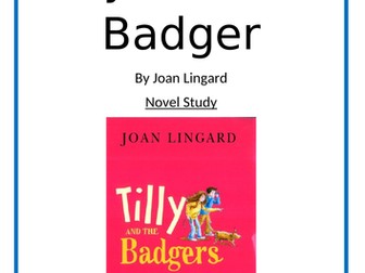 Tilly and the Badgers Novel notes