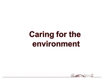 Assembly - caring for the environment