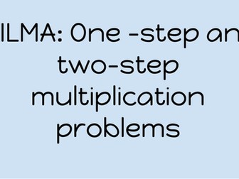 One and two step Multiplication Problems Year 4