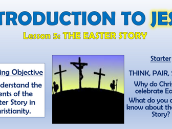 Introducing Jesus - The Easter Story!
