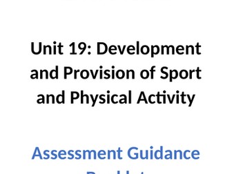 BTEC Unit 19 - Development and Provision in Sport (Assessment Booklet)