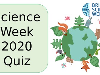Science Week 2020 Quiz
