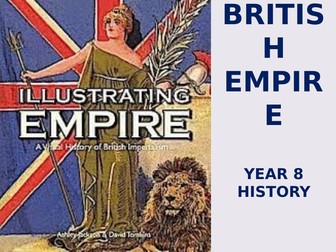 KS3 - Year 8 History - The British Empire