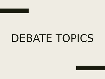 Tutor time debates