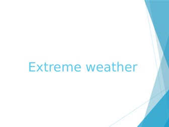 Extreme weather