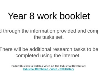 Year 8 work booklet - Industrial Revolution