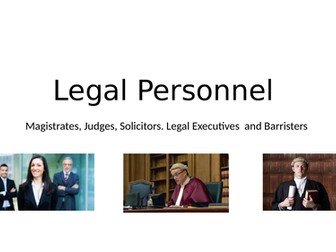 Legal Personnel - AQA Law English Legal System