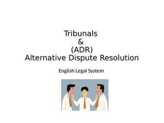 Tribunals & ADR - AQA Law English Legal System