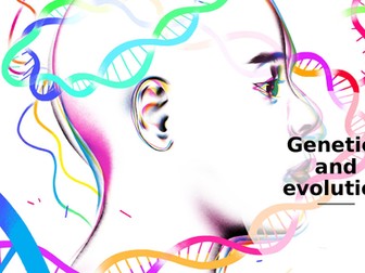 AQA A-level Biology - Topic 7 Genetics and Evolution
