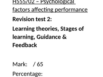 Skill Acquisition Exam Questions: Learning theories, Stages of learning, Guidance & Feedback