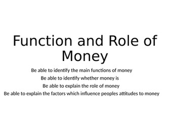 Functions and Role of Money