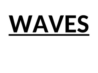GCSE PHYSICS WAVES REVISION NOTES