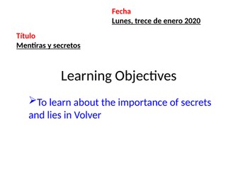 Volver - Las mentiras y el 'que diran'