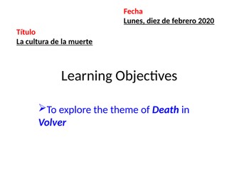 Volver-La cultura de la muerte