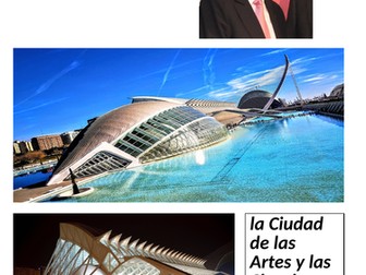 A'level Spanish - El Patrimonio Cultural - El Arte y La Arquitectura_Santiago Calatrava
