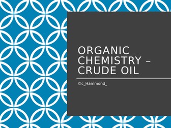 AQA GCSE Chemistry Crude Oil