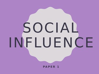 AQA A Level Psychology Social Influence Powerpoint
