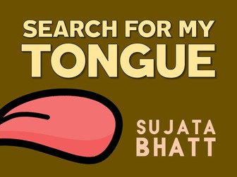 Search for my Tongue: Sujata Bhatt
