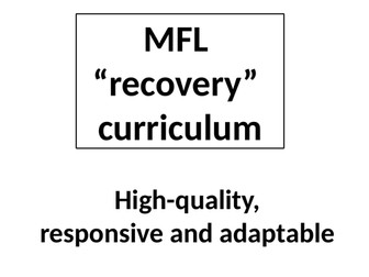 MFL recovery curriculum