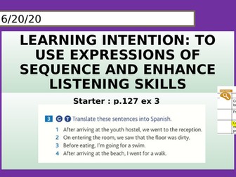 L4 Improving listening skills and using sequencers Unit 8 AQA GCSE Spanish