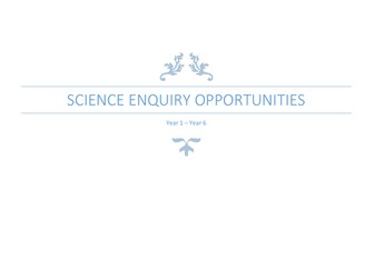 Science Enquiry Opportunities