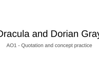 A Level AQA Literature Dracula/Dorian key quote lesson