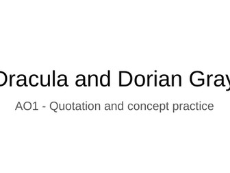 A Level AQA Literature Dracula/Dorian key quote lesson