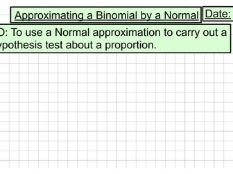 Normal Approximations and Hypothesis Testing (Unit 11 - Methods of Hypothesis Testing)
