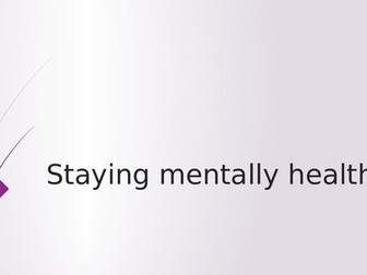 Keeping Mentally Healthy