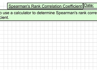 Spearmans Rank Coefficient (Unit 6 - Bivariate Data)