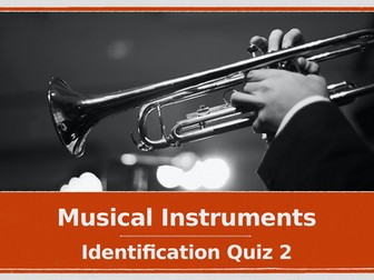 Game 2 - a fun activity for Identifying Musical instruments