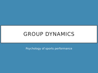 Group Dynamics A2 Physical Education